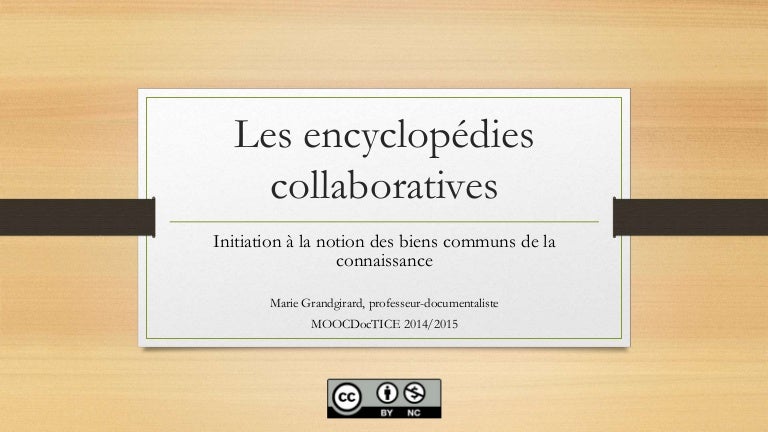 Citez Une Encyclopedie Collaborative En Ligne