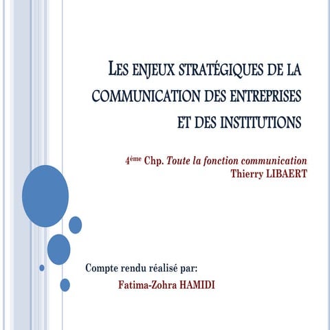 Les enjeux stratégiques de la communication des entreprises
