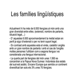 Les FamíLies LingüíStiques