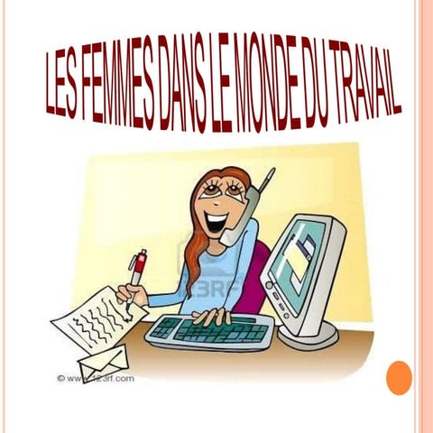 Les femmes dans le monde du travail