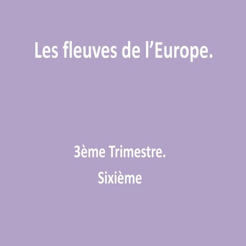 Les fleuves de l’europe