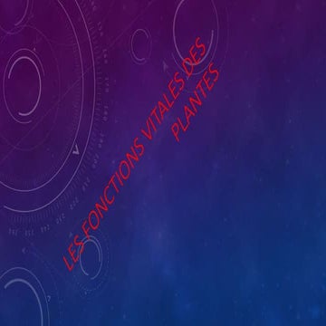 Les fonctions vitales des plantes