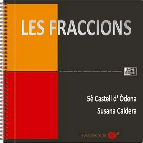 Les Fraccions