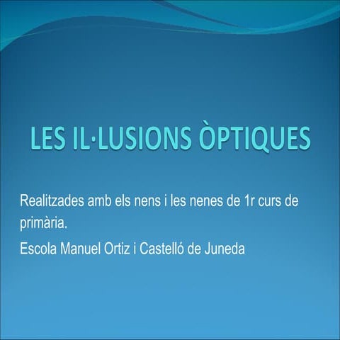 Les Il·Lusions òPtiques
