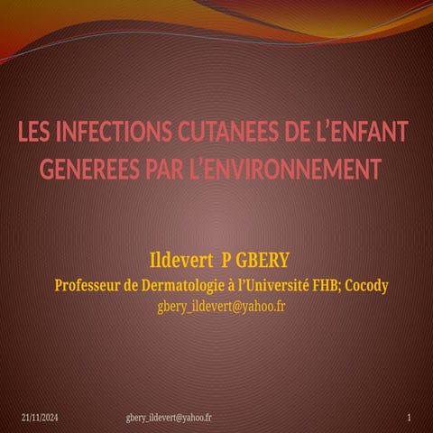 LES INFECTIONS CUTANEES DE L'ENFANT GENEREES PAR L’ENVIRONNEMENT ...