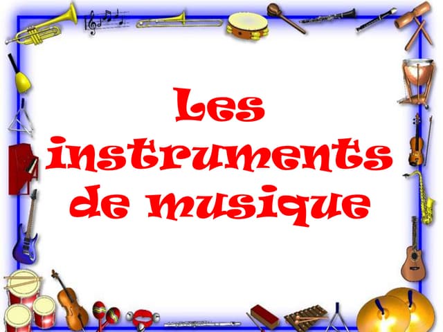 Les instruments de musique