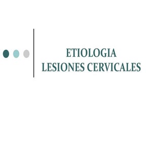 Lesiones cervicales final