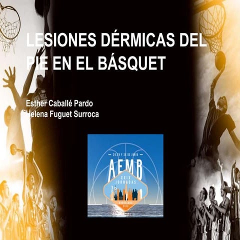 Lesiones dérmicas del pie en el básquet