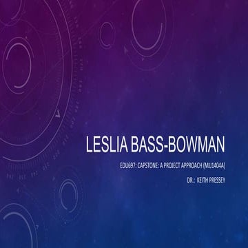 Leslia bass bowmanppt