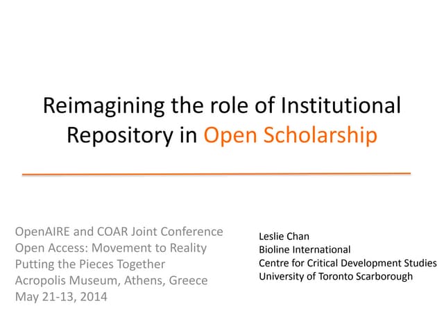 Re-imagining the role of Institutional Repository in Open Scholarship
