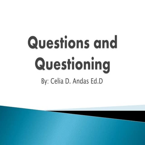 Question and Questioning