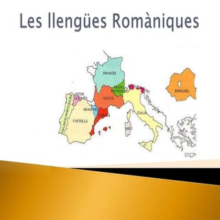 LES LLENGÜES ROMÀNIQUES