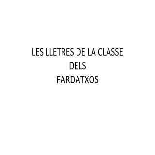 Les lletres de la classe