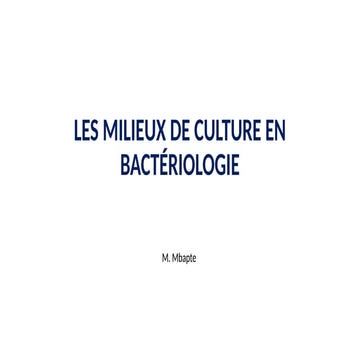 Les milieux de culture pretty chap3.pptx plus d'explications