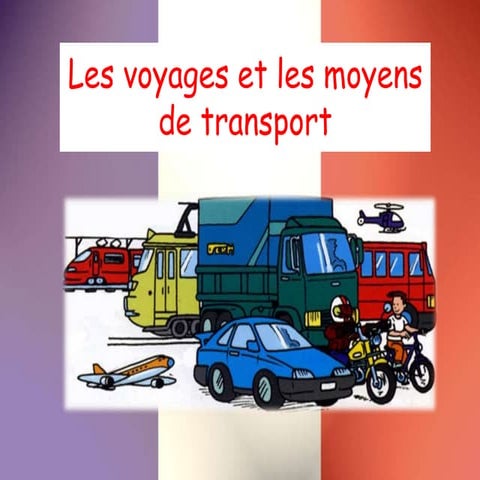Les moyens de transports | PPTX