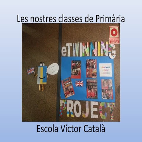 Les nostres classes de primària