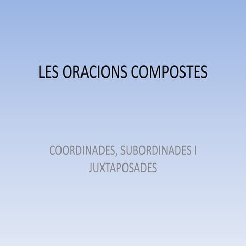 Les oracions compostes