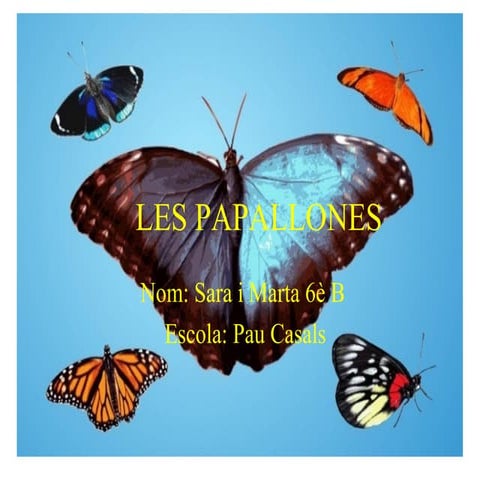 Les papallones
