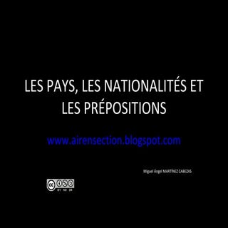 Les pays, les nationalités et les p...