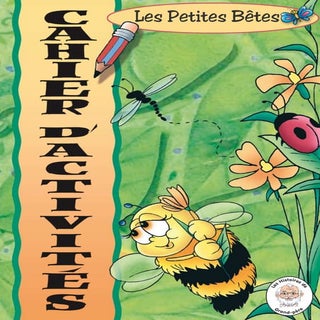 Les petites bêtes - cahier d'activités