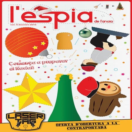 L'ESPIA DE L'ANOIA NÚM. 5 - DESEMBRE 2015