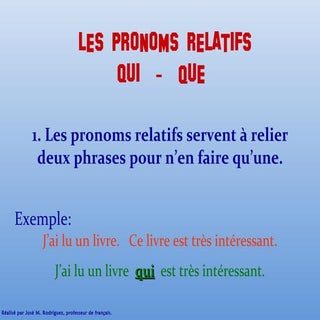 Les pronoms relatifs