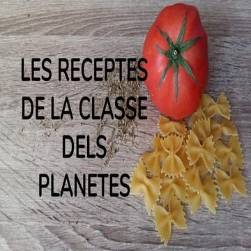 Les receptes de la classe dels planetes