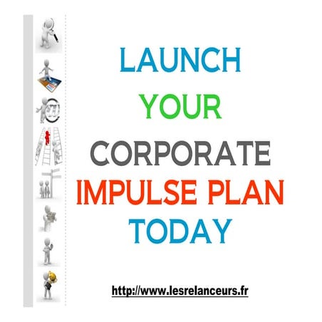 Les relanceurs (THE IMPULSERS)