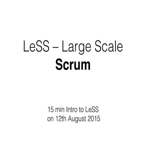 LeSS-Intro - Scrum Meetup Berlin