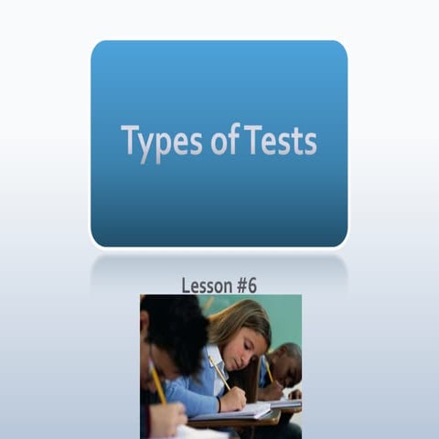 Test and types of tests | PPTX