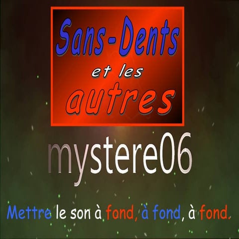 Les sans dents - merci flamby