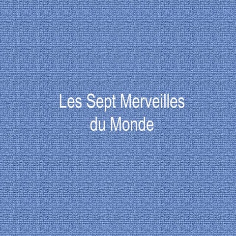 Lesseptmerveillesdumonde