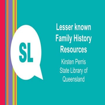 Lesser known family history resources