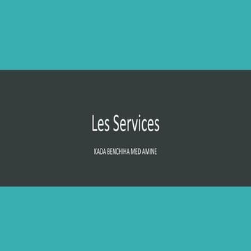 Les services Kada Benchiha Med Amine