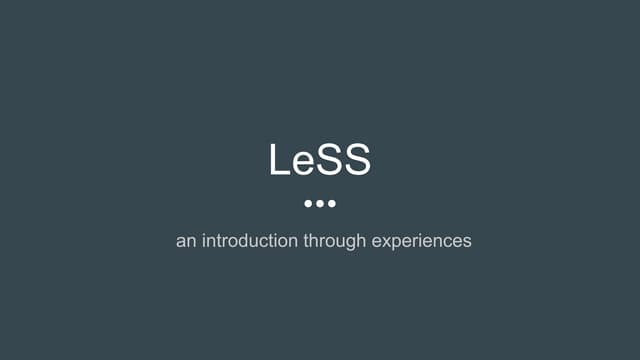 Learnings adopting Large Scale Scrum