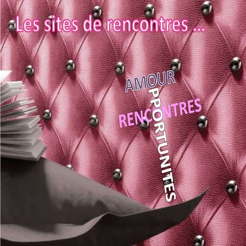 Les sites de rencontres