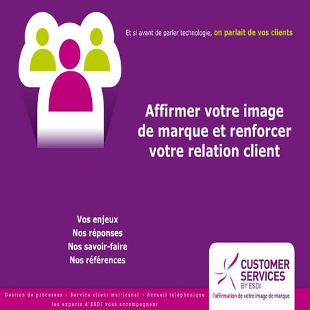 Customer Services by ESDI : conseils et services externalisés en gestion de l...