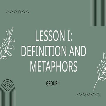 Lesson 1: Definition And Metaphors.gpptx | PPTX