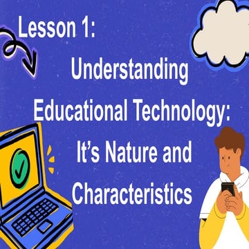 Lesson-1-Presentation educational technology (1).pptx