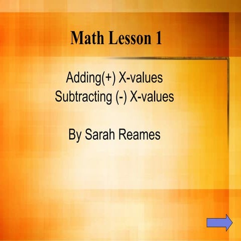 Adding and Subtracting X-Values Math Lesson | PPT