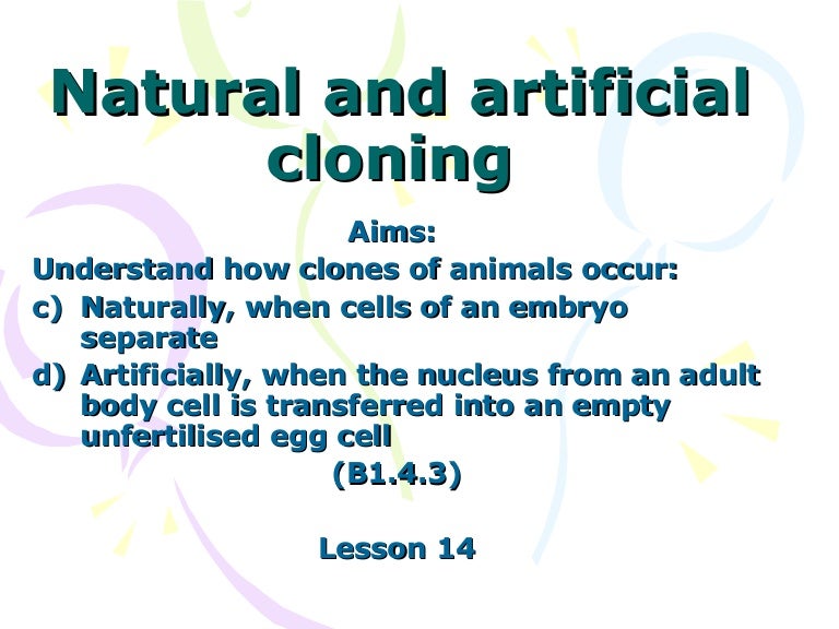 Lesson 14 Natural And Artificial Cloning