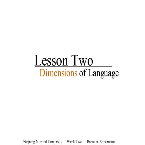 Lesson 2: Dimensions Of Language