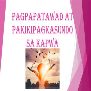 lesson-2 PAGPAPATAWAD at pakikipapagkasundo.pptx