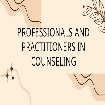 Lesson-3.ppt professional and practitioners in counseling