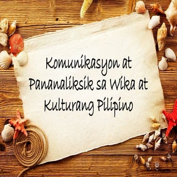Komunikasyon at Pananaliksik sa wika at kulturang pilipino