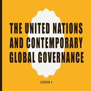 LESSON-4-THE-UNITED-NATION-AND-THE-CONTEMPORARY-GLOBAL-GOVERNANCE.pptx