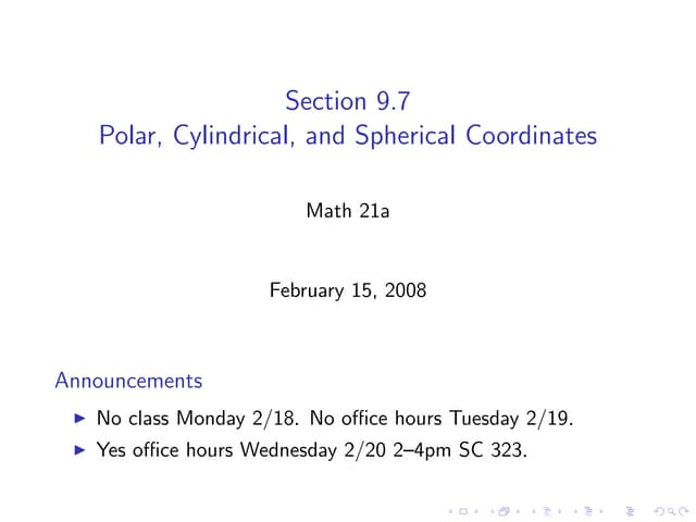 Lesson 6: Polar, Cylindrical, and Spherical coordinates