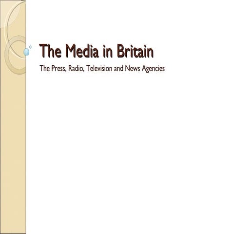 Lesson 6 The Media In Britain