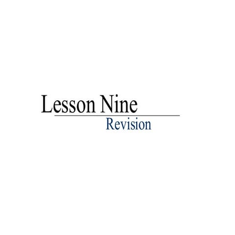 Lesson 9   Revision