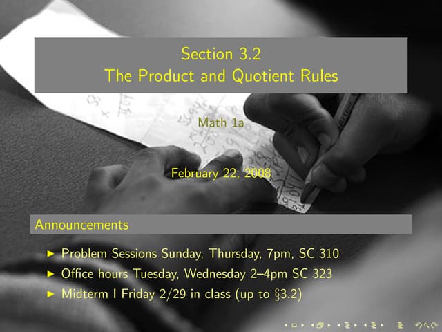 Lesson 9: The Product and Quotient Rule